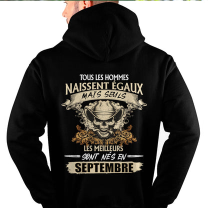 Tous les Hommes Naissent Égaux – Les Meilleurs Sont Nés en Septembre - T-Shirt Homme Caractère Fort - ntnt09 (SKU26T-01172-09)