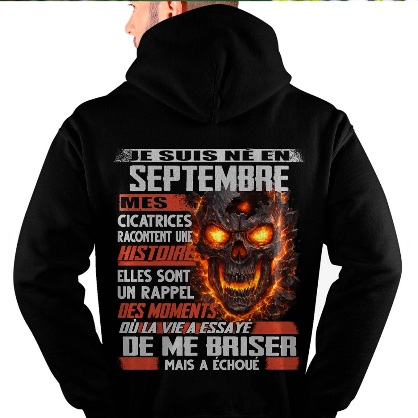 Je Suis Né en Septembre – Mes Cicatrices Racontent Une Histoire | T-Shirt Homme Fort - ntnt09 (SKU26T-01175-09)