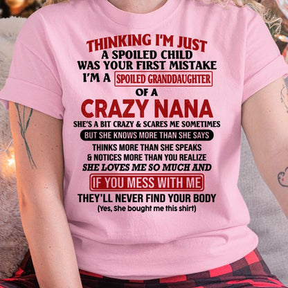 SPOILED GRANDDAUGHTER OF A CRAZY NANA T-SHIRT - From grandma to granddaughter - ntnt00 (SKU07-129-00)