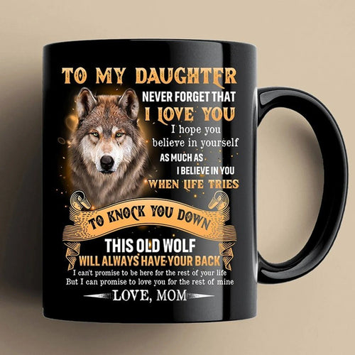 TO DAUGHTER MUG 04 - GIFT FROM MOM - TRNN00