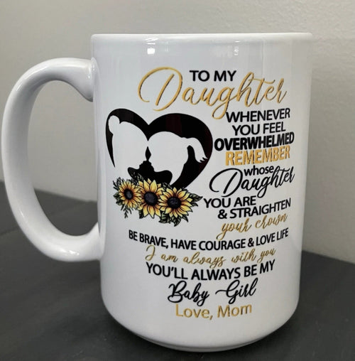 TO DAUGHTER MUG 03- GIFT FROM MOM - TRNN00