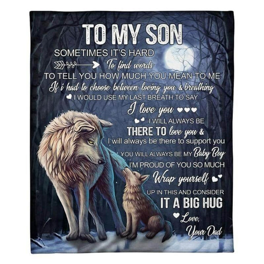 Special Gift For Your Son Blanket - From Dad (SKU-CHAU-B24)