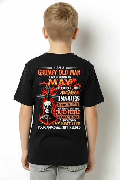 I AM A GRUMPY OLD MAN BORN IN MAY - FROM BOY - NTNT05 - (SKU12-319-05)