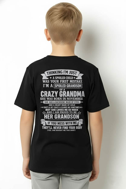 November Shirt, i'm a spoiled grandson, gift from granma for grandson-duck11 (SKU2607-06-11)