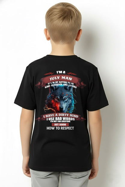 JULY - KNOW HOW TO RESPECT - BIRTHDAY T-SHIRT FOR MEN - ntnt07 / male (SKU12-162-07)