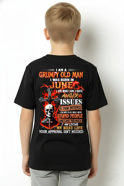 I AM A GRUMPY OLD MAN BORN IN JUNE - FROM BOY - NTNT06 - (SKU12-319-06)