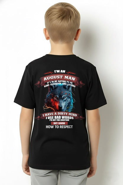 AUGUST - KNOW HOW TO RESPECT - BIRTHDAY T-SHIRT FOR MEN - ntnt08 / male (SKU12-162-08)