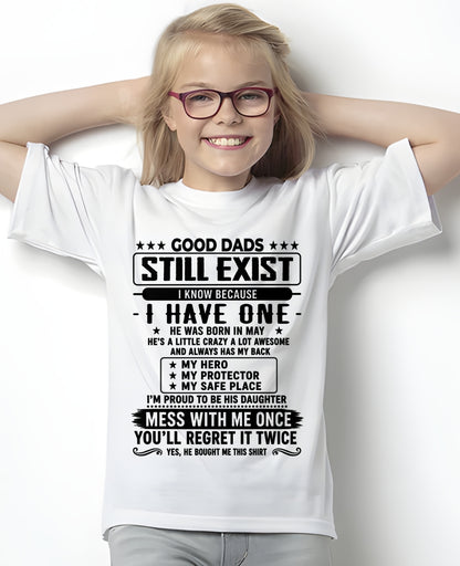Good Dad Shirt - May Dad My Hero My Protector - From Dad - NTNT05 - (SKU2608-124-05)