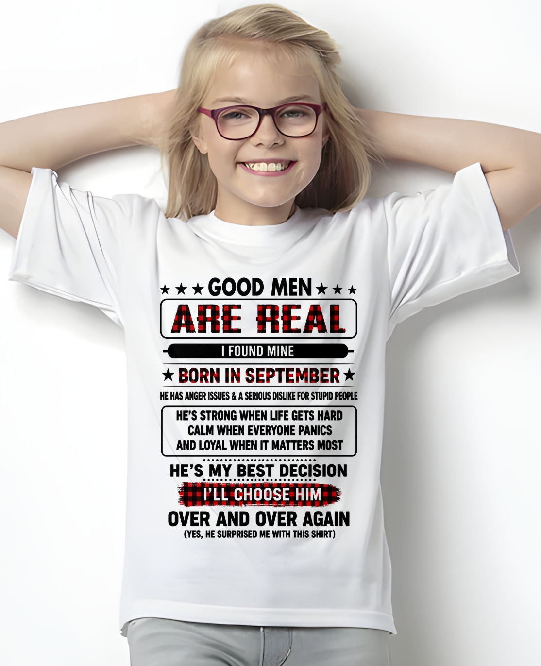September Good Men Are Real Shirt – From Husband – NTNT09 - (SKU2608-532-09)
