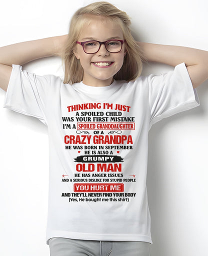 Spoiled Granddaughter of a Crazy Grandpa Shirt – Birthday Gift from September Grandpa / Man - ntnt09 (SKU12-200-09)
