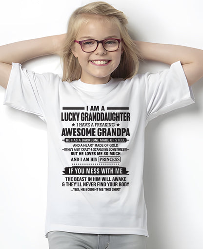 I Am A Lucky Granddaughter T-Shirt – Birthday Gift From Grandpa / Man - ntnt00 (SKU11-122-00)