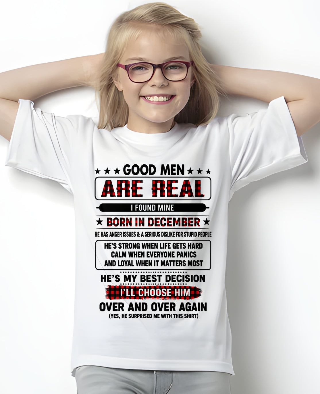 December Good Men Are Real Shirt – From Husband – NTNT12 - (SKU2608-532-12)