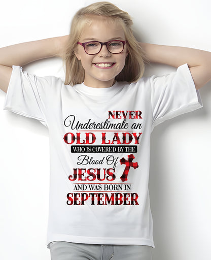 September Old Lady Covered By The Blood Of Jesus Shirt - FROM GIRL - NTNT09 - (SKU2605-69-09)