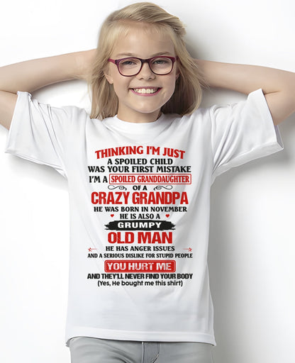 Spoiled Granddaughter of a Crazy Grandpa Shirt – Birthday Gift from November Grandpa / Man - ntnt11 (SKU12-200-11)