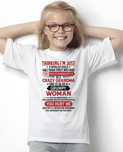TO MY GRANDDAUGHTER - SPOILED GRANDDAUGHTER - GIFT FROM GRANDMA - ntnt00 (SKU10-117-00)