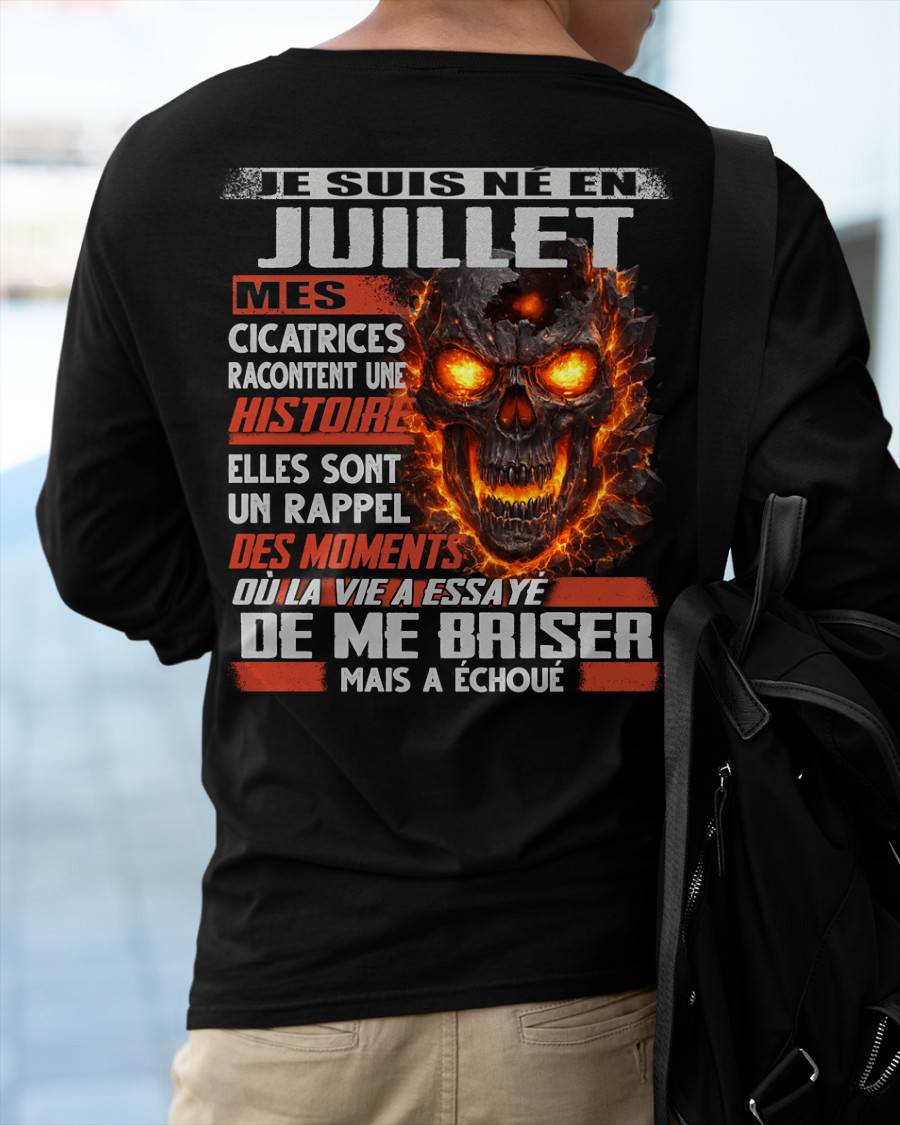 Je Suis Né en Juillet – Mes Cicatrices Racontent Une Histoire | T-Shirt Homme Fort - ntnt07 (SKU26T-01175-07)