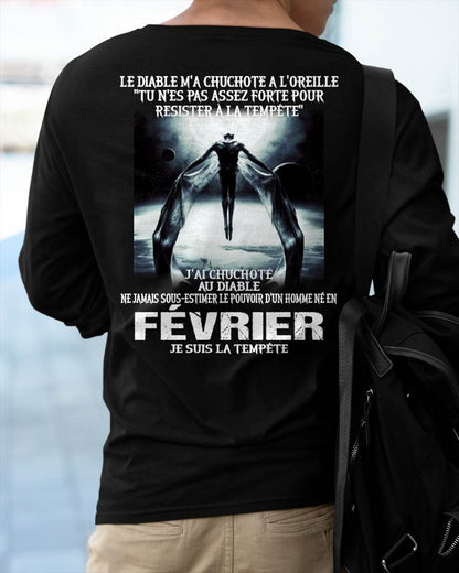 Je Suis la Tempête – Ne Jamais Sous-Estimer le Pouvoir d’un Homme Né en Février – T-Shirt Homme - ntnt02 (SKU26T-01160-02)