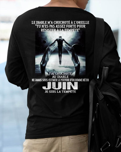 Je Suis la Tempête – Ne Jamais Sous-Estimer le Pouvoir d’un Homme Né en Juin – T-Shirt Homme - ntnt06 (SKU26T-01160-06)