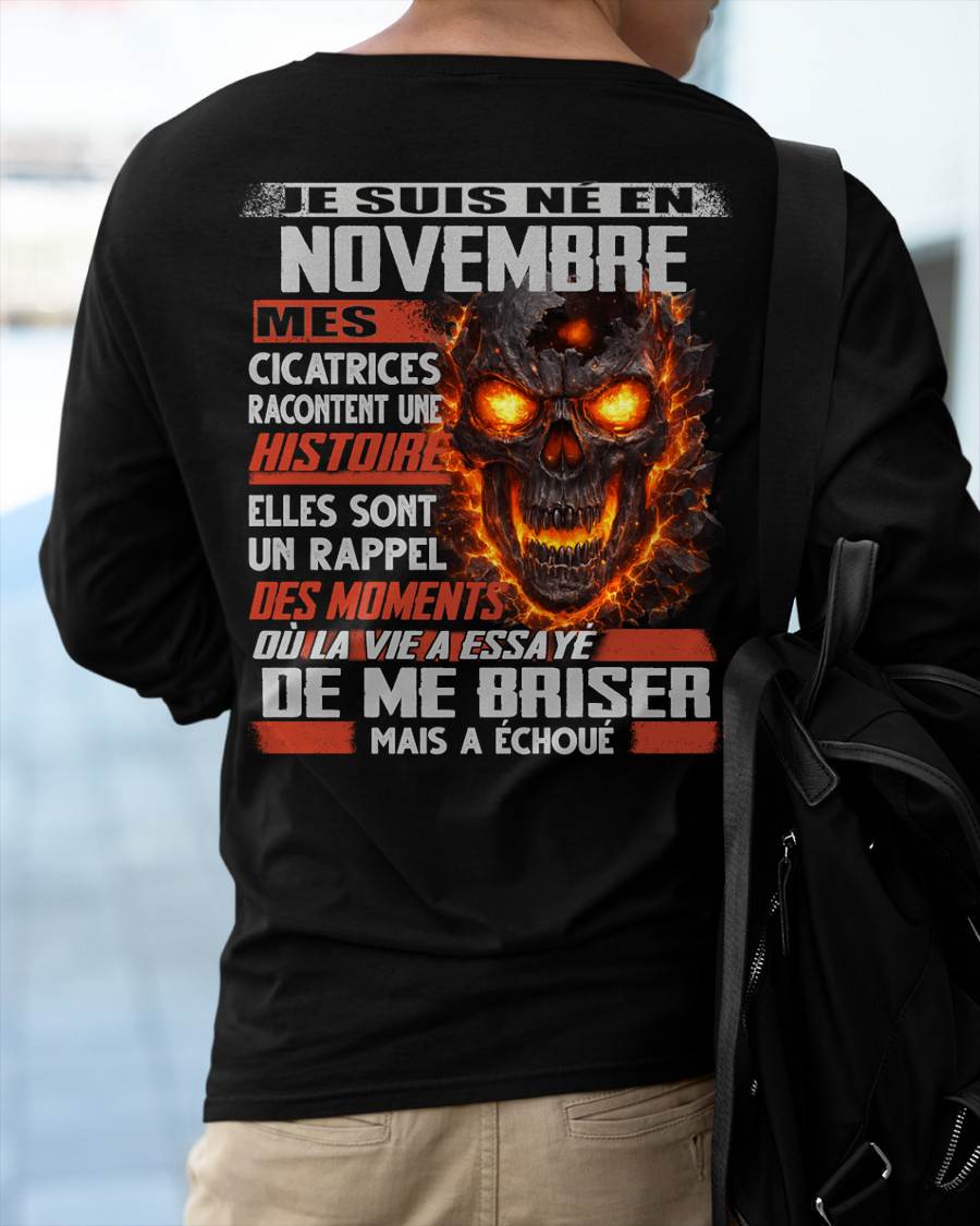 Je Suis Né en Novembre – Mes Cicatrices Racontent Une Histoire | T-Shirt Homme Fort - ntnt11 (SKU26T-01175-11)