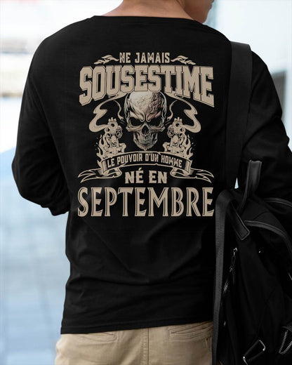 Ne Jamais Sous-estimer le Pouvoir d’un Homme Né en Septembre – T-Shirt Homme Crâne Rebelle - ntnt09 (SKU26T-01159-09)