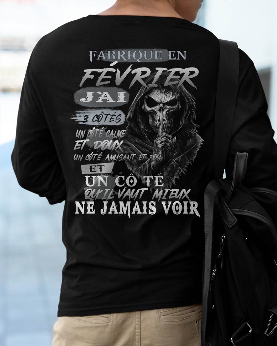 Fabriqué en Février – J’ai 3 Côtés | T-Shirt Homme Caractère Fort - ntnt02 (SKU26T-01174-02)