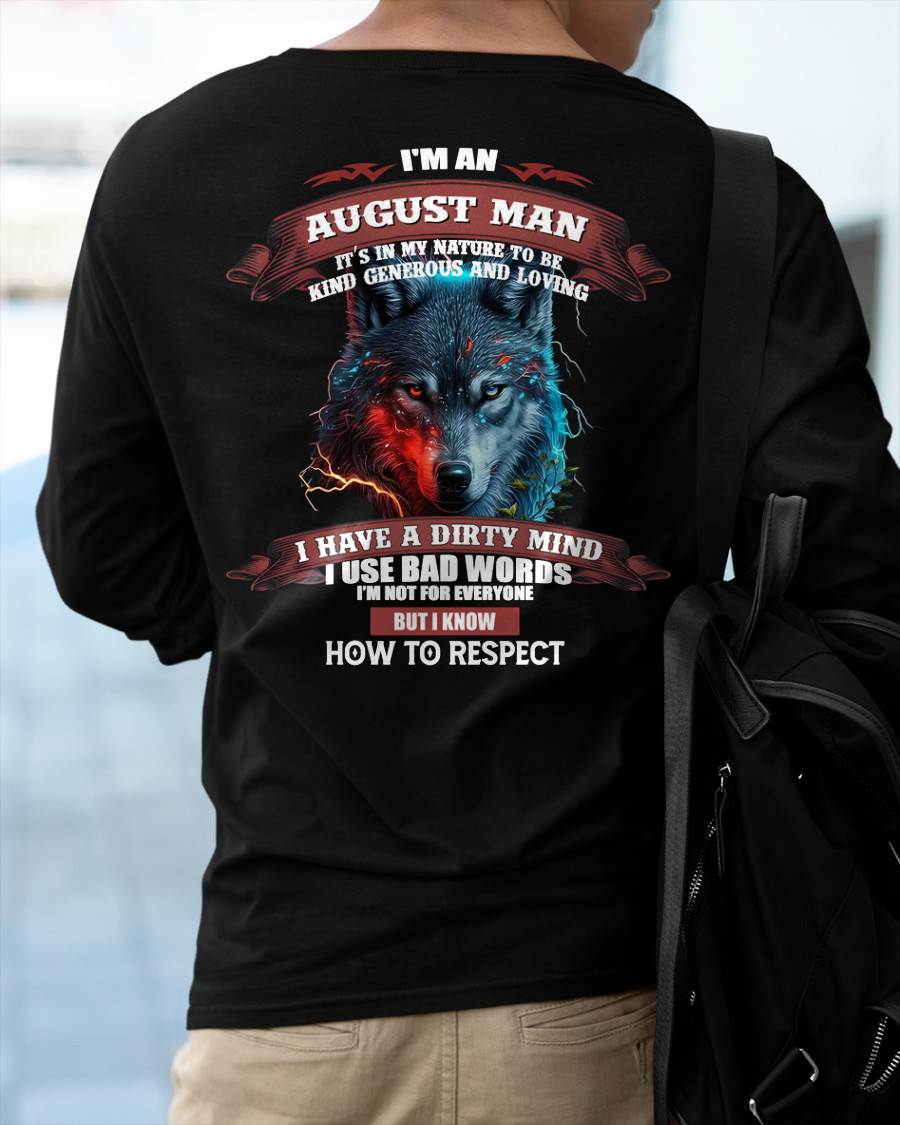 AUGUST - KNOW HOW TO RESPECT - BIRTHDAY T-SHIRT FOR MEN - ntnt08 (SKU12-162-08)