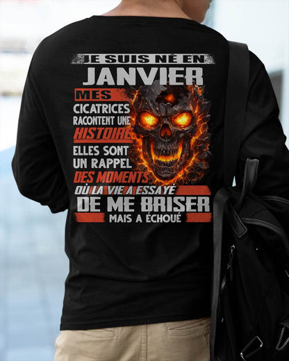 Je Suis Né en Janvier – Mes Cicatrices Racontent Une Histoire | T-Shirt Homme Fort - ntnt01 (SKU26T-01175-01)