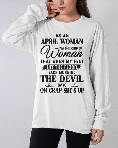 AS AN APRIL WOMAN – T-SHIRT FOR WOMAN – ntnt04 (SKU26T-01-36-04)