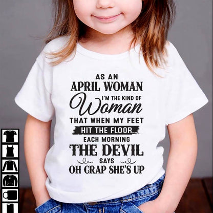 AS AN APRIL WOMAN – T-SHIRT FOR WOMAN – ntnt04 (SKU26T-01-36-04)