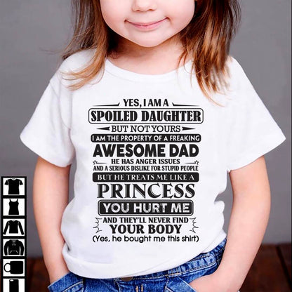 Yes, I Am A Spoiled Daughter – Gift For Daughter From Dad – ntnt00 (SKU12-267-00)