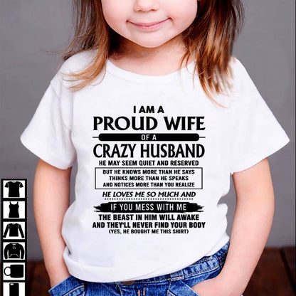 I Am A Proud Wife Of A Crazy Husband – Gift For Wife From Husband – ntnt00 (SKU26T-01-64-00)