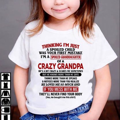 I'm A Spoiled Granddaughter – Gift For Granddaughter From Grandpa – ntnt00 (SKU-GPD1-NTT00)