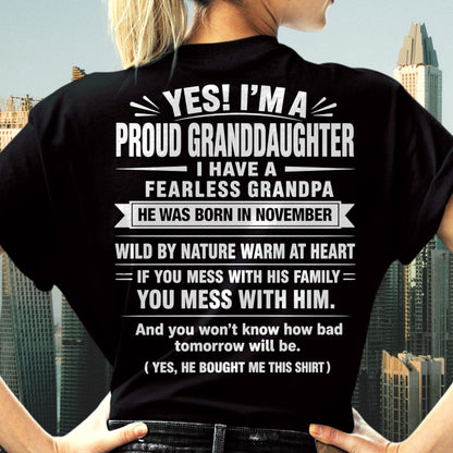 Yes, I'm A Proud Granddaughter Of A November From Grandpa - NTNT11 - (SKU2608-422-11)