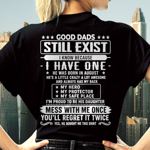 Good Dad Shirt - August Dad My Hero My Protector - From Dad - NTNT08 - (SKU2608-126-08)
