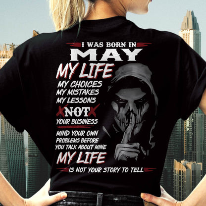 I Was Born In May My Life - T Shirt For Woman - ntnt05 (SKU08-36-05)
