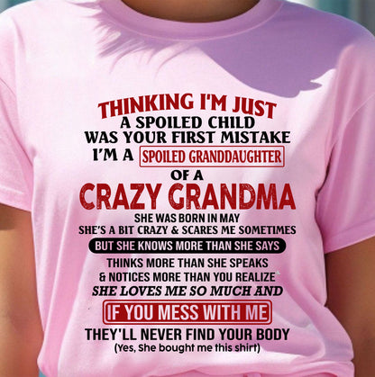 MAY - I'M A SPOILED GRANDDAUGHTER OF A CRAZY GRANDMA - From Grandma - NTTD05 (SKU-GMD1-NTT05)