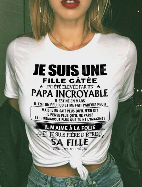 Cadeau d’anniversaire de papa pour sa fille  |   T-shirt - ntnt03 / fr03