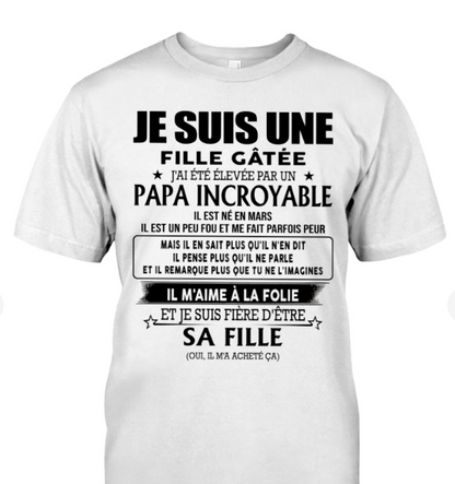Cadeau d’anniversaire de papa pour sa fille  |   T-shirt - ntnt03 / fr03