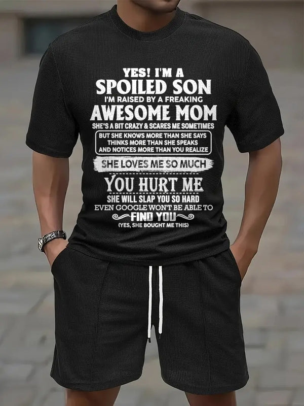 ntnt00 - YES! I'M A SPOILED SON I'M RAISED BY A FREAKING AWESOME MOM - Birthday Gift From Mom / Woman A09-739