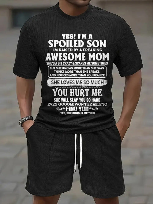ntnt00 - YES! I'M A SPOILED SON I'M RAISED BY A FREAKING AWESOME MOM - Birthday Gift From Mom / Woman A09-739