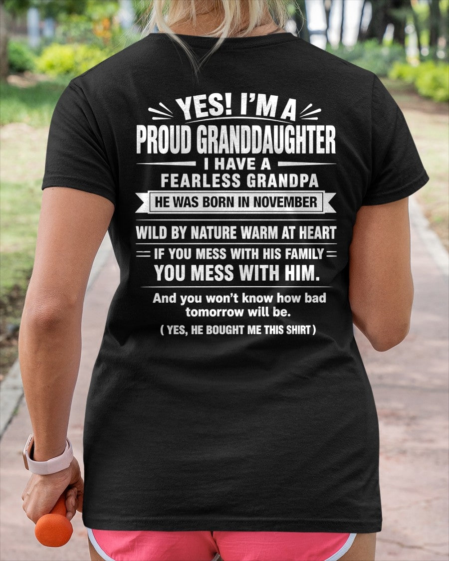 Yes, I'm A Proud Granddaughter Of A November From Grandpa - NTNT11 - (SKU2608-422-11)