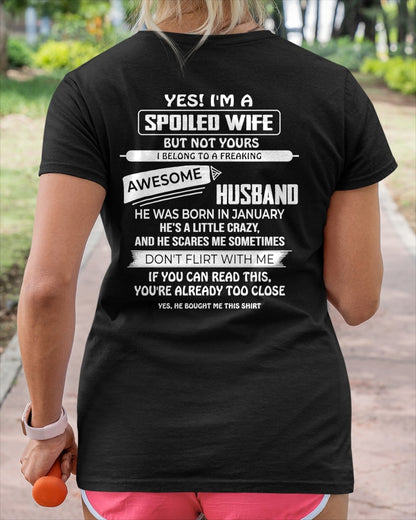 January Spoiled Wife Shirt - I Belong to a Freaking Awesome January Husband - From Husband - NTNT01 - (SKU2608-62-01)