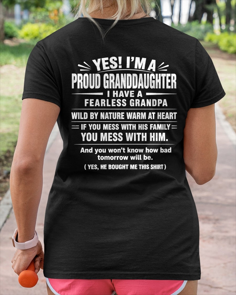 Yes, I'm A Proud Granddaughter Of A Grandpa - NTNT00 - (SKU2608-422-00)