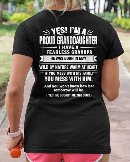 Yes, I'm A Proud Granddaughter Of A May Grandpa - NTNT05 - (SKU2608-422-05)