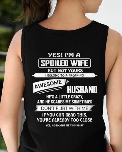 Spoiled Wife Shirt - I Belong to a Freaking Awesome Husband - From Husband - NTNT00 - (SKU2608-62-00)