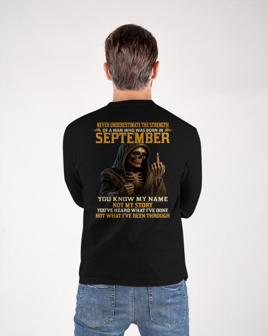SEPTEMBER - NEVER UNDERESTIMATE - BIRTHDAY T-SHIRT FOR MEN - ntnt09 (SKU26T-01-06-09)