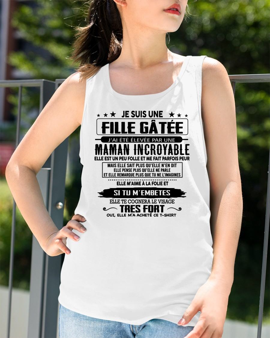 T-SHIRT JE SUIS UNE FILLE CHANCEUSE – CADEAU TOUCHANT DE MAMAN INCROYABLE - fr00 / ntnt00 (SKU26T-0190-00)