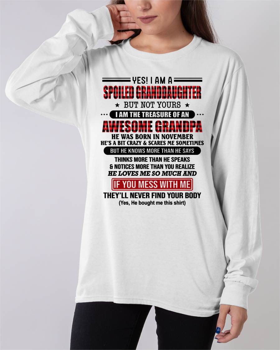 NOVEMBER - YES! I'M A SPOILED GRANDDAUGHTER - GIFT FROM GRANDPA - ntnt11 (SKU26T-01317-11)