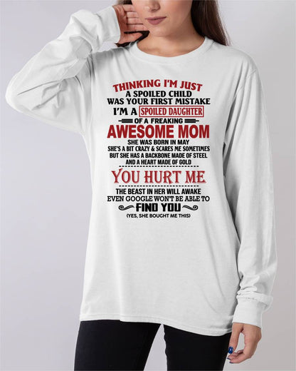 MAY - TO MY DAUGHTER - SPOILED DAUGHTER - PERFECT GIFT FOR DAUGHTER - GIFT FROM MOM - ntnt05 (SKU10-151-05)