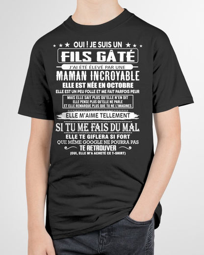 OCTOBRE - FILS GÂTÉ – CADEAU DE MAMAN - fr10 / ntnt10 (SKU26T-0172-10)
